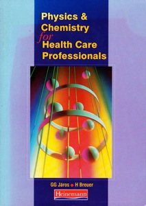 Physics and Chemistry for Healthcare personnel, click to enlarge