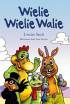 Wielie Wielie Walie