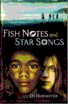 Fish Notes and Star Songs